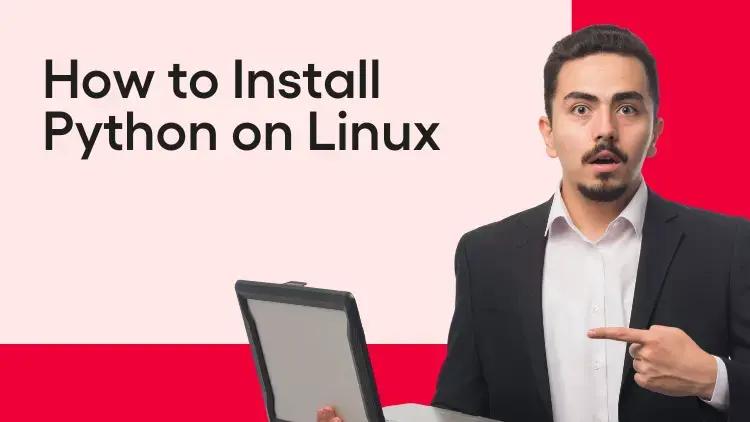 192 - How to Install Python on Linux.webp