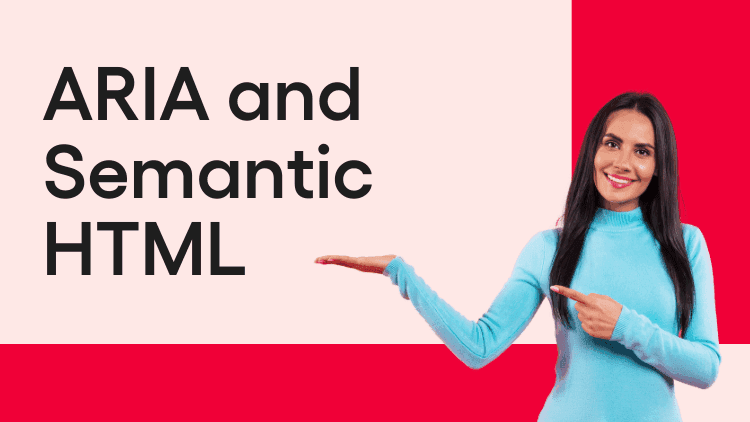 ARIA and Semantic HTML-min.png