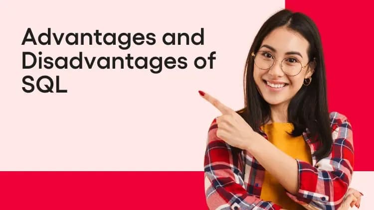 Advantages and Disadvantages of SQL.webp