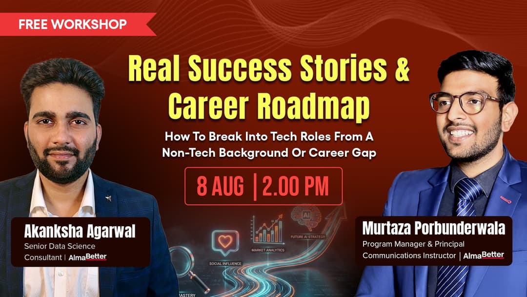 Real Success Stories & Career Roadmap:  How to Break Into Tech Roles from a Non-Tech Background or Career Gap