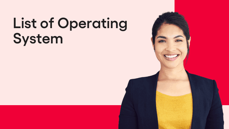 List of Operating System: Top Operating System List for 2026