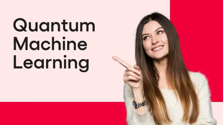 Quantum Machine Learning.webp