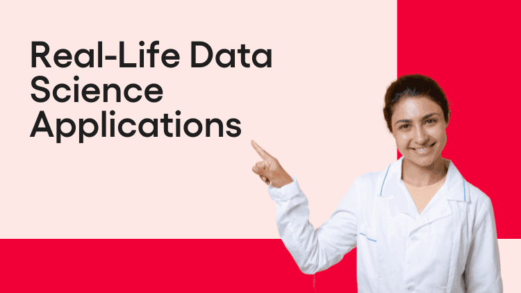 Real-Life Data Science Applications-min.png