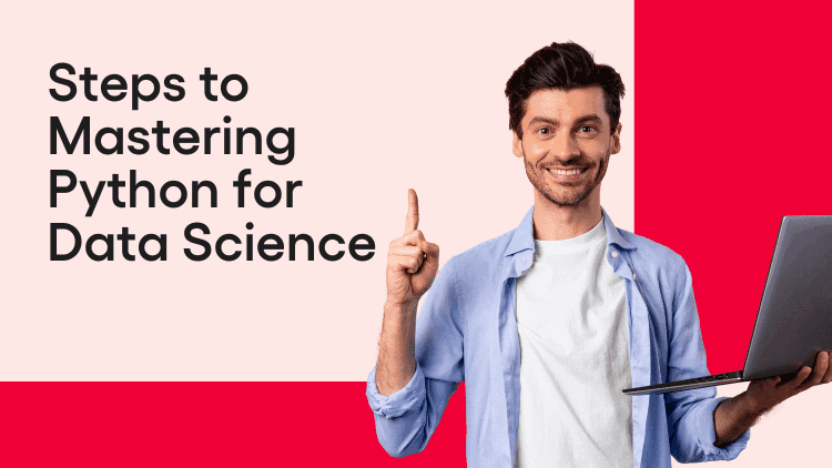 Steps to Mastering Python for Data Science-min.png