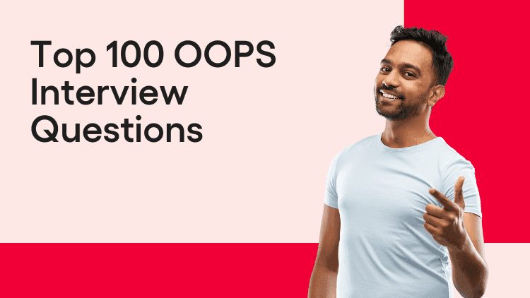 Top 100 OOPS Interview Questions-min.png