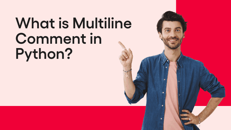 What is Multiline Comment in Python-min.png