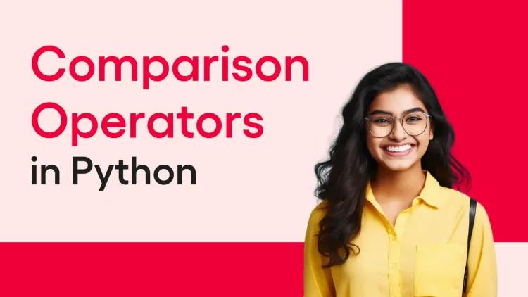 Comparison Operators  in Python.webp