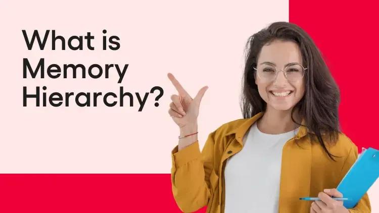 What is Memory Hierarchy.webp