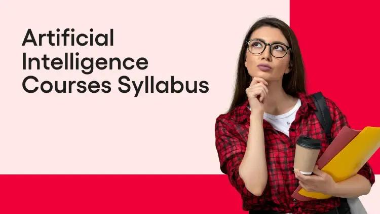Artificial Intelligence Courses Syllabus.webp