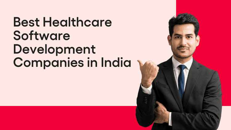 Best Healthcare Software Development Companies in India-min.png