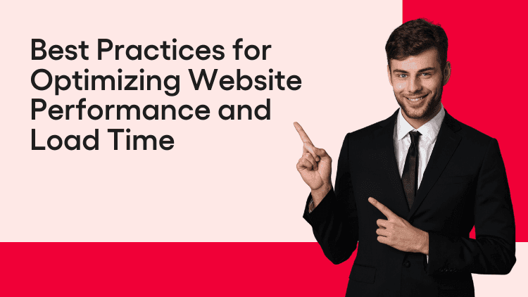 Best Practices for Optimizing Website Performance and Load Time.png