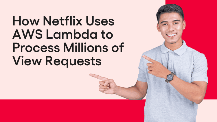 How Netflix Uses AWS Lambda to Process Millions of View Requests-min.png