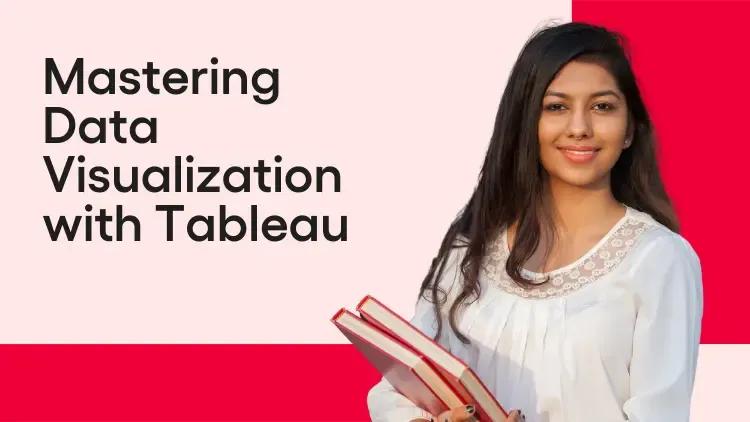 Mastering Data Visualization with Tableau.webp