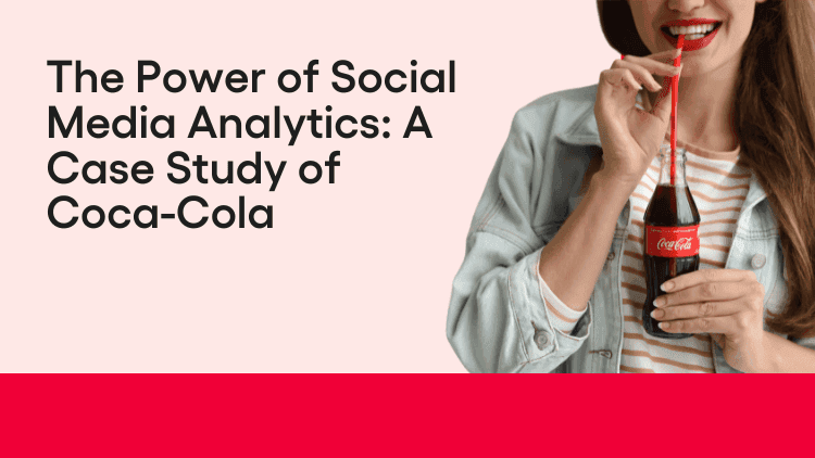 The Power of Social Media Analytics A Case Study of Coca-Cola-min.png