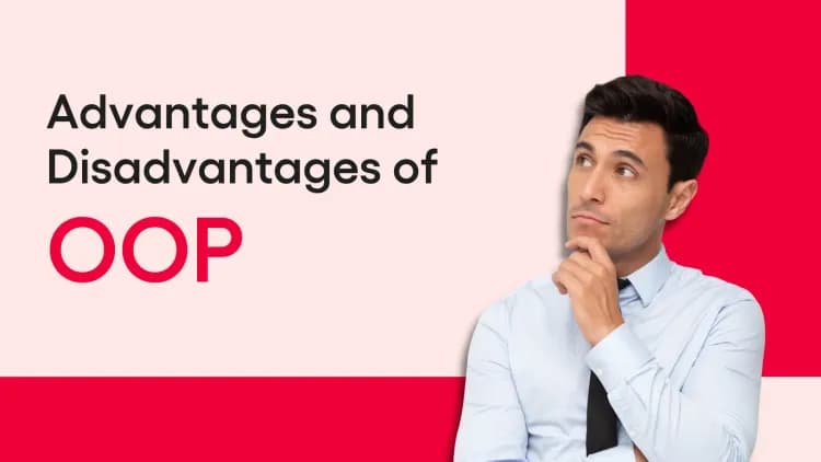 Advantages and Disadvantages of OOP.webp