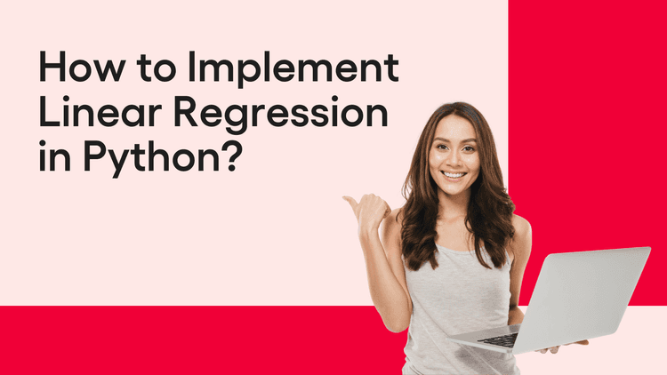 Blog Banners - How to Implement Linear Regression in Python.png
